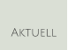 Aktuell
